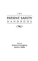 The Patient Safety Handbook