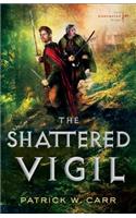 Shattered Vigil