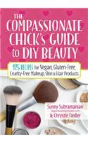 Compassionate Chick's Guide to DIY Beauty