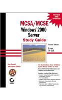 MCSA/MCSE Windows 2000 Server Study Guide: Exam 70-215 [With CDROM]