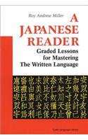 Japanese Reader: Graded Lessons for Mastering the Written Language(Tuttle Language Library)