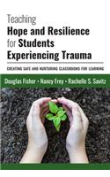 Teaching Hope and Resilience for Students Experiencing Trauma