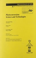 Photoconversion: Science and Technologies