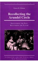Recollecting the Arundel Circle
