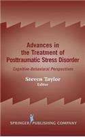 Advances in the Treatment of Posttraumatic Stress Disorder: Cognitive-Behavioral Perspectives