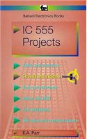 Integrated Circuit 555 Projects