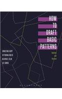 How to Draft Basic Patterns