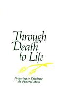 Through Death to Life