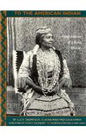 To the American Indian