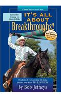 It's All About Breakthroughs!