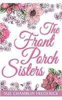 Front Porch Sisters