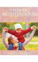 Power of Motherhood: What the Bible says about Mothers