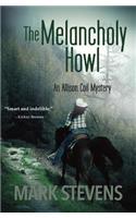 Melancholy Howl