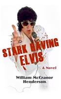 Stark Raving Elvis