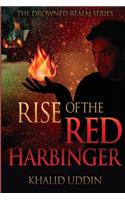 Rise of the Red Harbinger