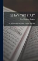 Essay the First