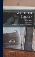 Life for Liberty