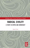 Radical Civility