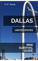 Dallas Mini Survival Guide