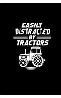 Easily Distracted By Tractors