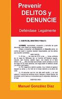 Prevenir DELITOS y DENUNCIE