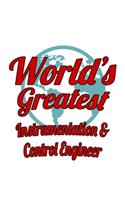 World's Greatest Instrumentation & Control Engineer
