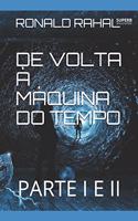 de VOLTA À Máquina Do Tempo