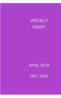 Weekly Diary 2019-2020: Tax Year Plus, April 2019 -Dec 2020 Diary. 6x9 Week to a Page with Notes & to Do List Each Week. Perfect for Self-Employed, Business, Shift Workers 