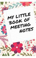 My Little Book of Meeting Notes: Lined Notebook