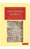 Apocrypha Arabica: (Cambridge Library Collection - Biblical Studies)