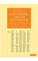 Essay Towards a Dictionary, Tibetan and English: Prepared, with the Assistance of Bande Sangs-Rgyas Phun-Tshogs, a Learned Lama of Zangskar