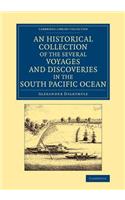 Historical Collection of the Several Voyages and Discoveries in the South Pacific Ocean