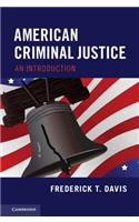 American Criminal Justice