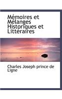 M Moires Et Melanges Historiques Et Litt Raires