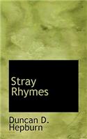 Stray Rhymes