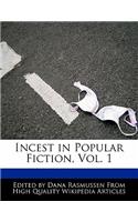 Incest in Popular Fiction, Vol. 1