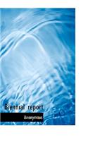 Biennial Report