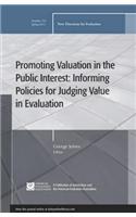 Promoting Value in the Public Interest: Informing Policies for Judging Value in Evaluation