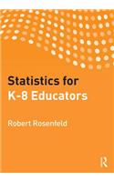 Statistics for K-8 Educators