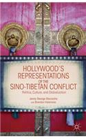 Hollywood's Representations of the Sino-Tibetan Conflict