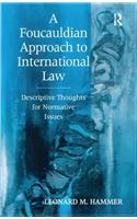 A Foucauldian Approach to International Law