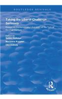 Taking the Liberal Challenge Seriously