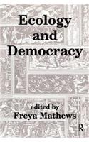 Ecology and Democracy