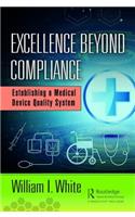 Excellence Beyond Compliance