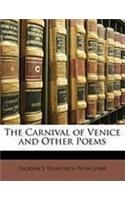 The Carnival of Venice and Other Poems
