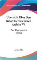Ubersicht Uber Den Inhalt Der Kleineren Archive V1