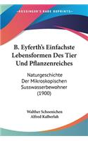 B. Eyferth's Einfachste Lebensformen Des Tier Und Pflanzenreiches