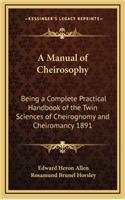 A Manual of Cheirosophy