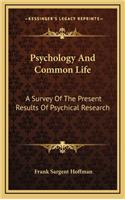 Psychology And Common Life