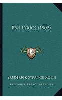 Pen Lyrics (1902)